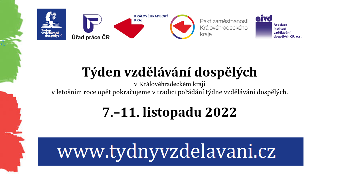 Můžete se již přihlásit, pořádání Týdne vzdělávání dospělých se v Královéhradeckém kraji uskuteční od 7. do 11. listopadu 2022 